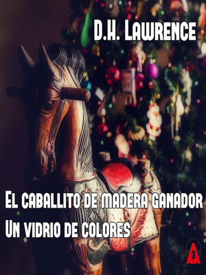 cover image of El caballito de madera ganadorUn vidrio de colores